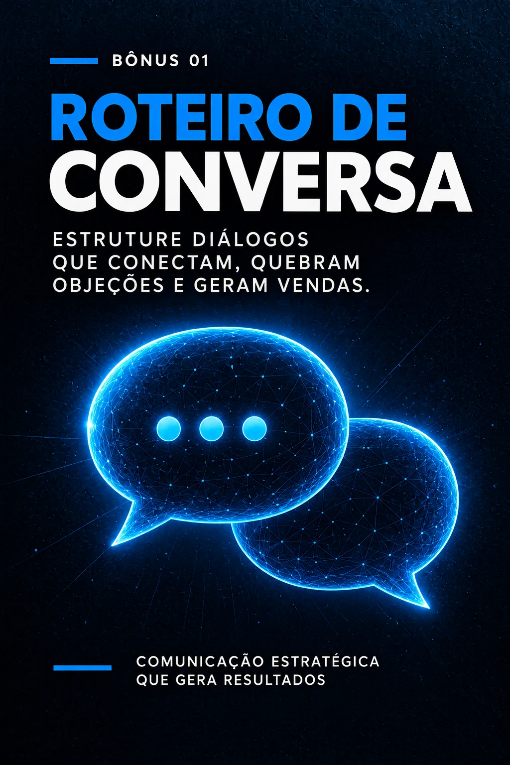 Bônus 1: Roteiro de Conversa